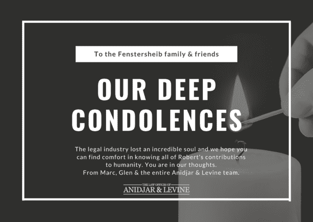 Our Deepest Condolences to the Robert Fenstersheib Family