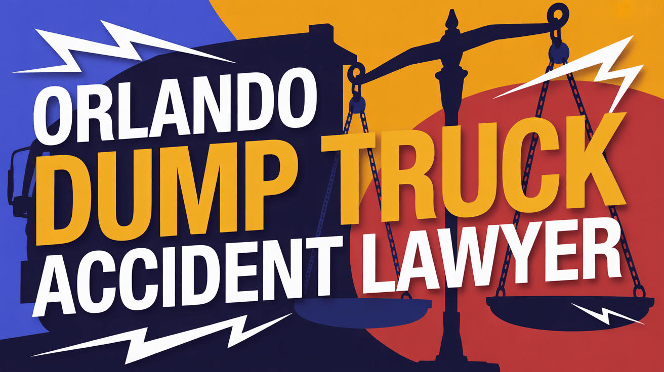 Orlando Dump Truck Accident Lawyer