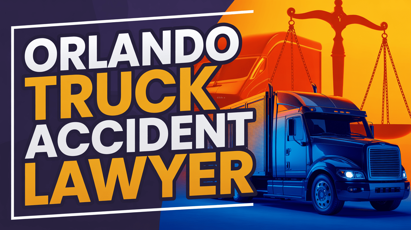 Truck Accident Lawyer in Orlando