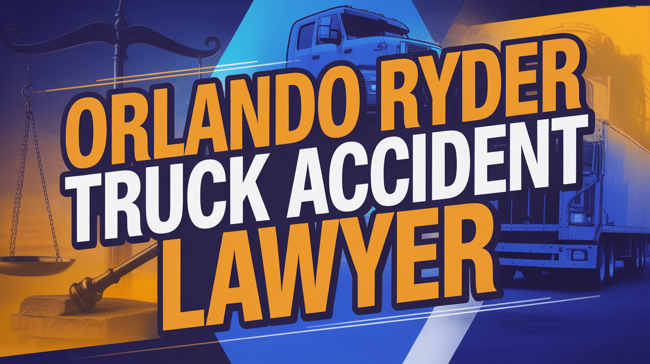Orlando Ryder Truck Accident Lawyer