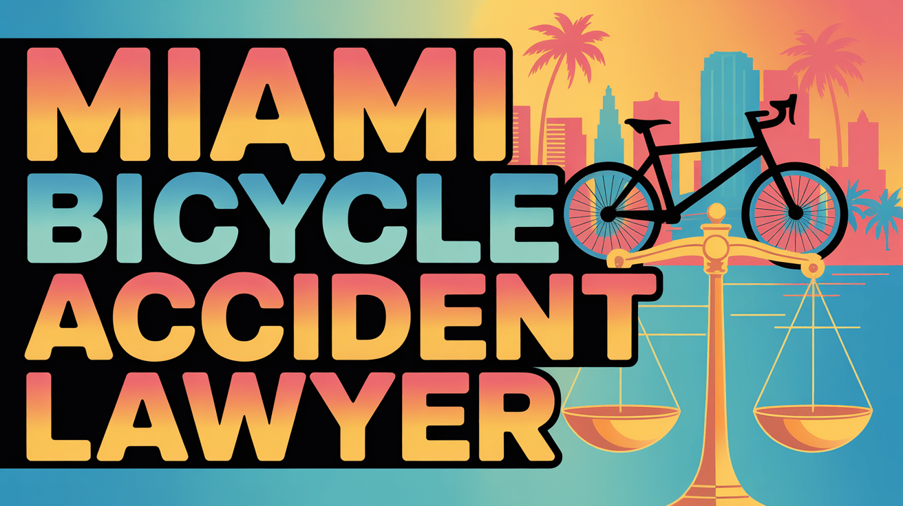 Abogado de Accidentes de Bicicleta en Miami