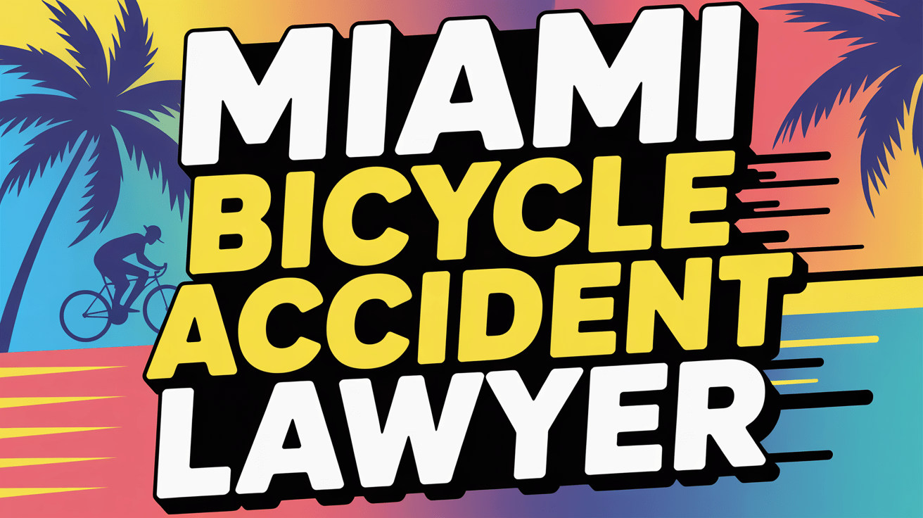 Abogado de Accidentes de Bicicleta en Miami