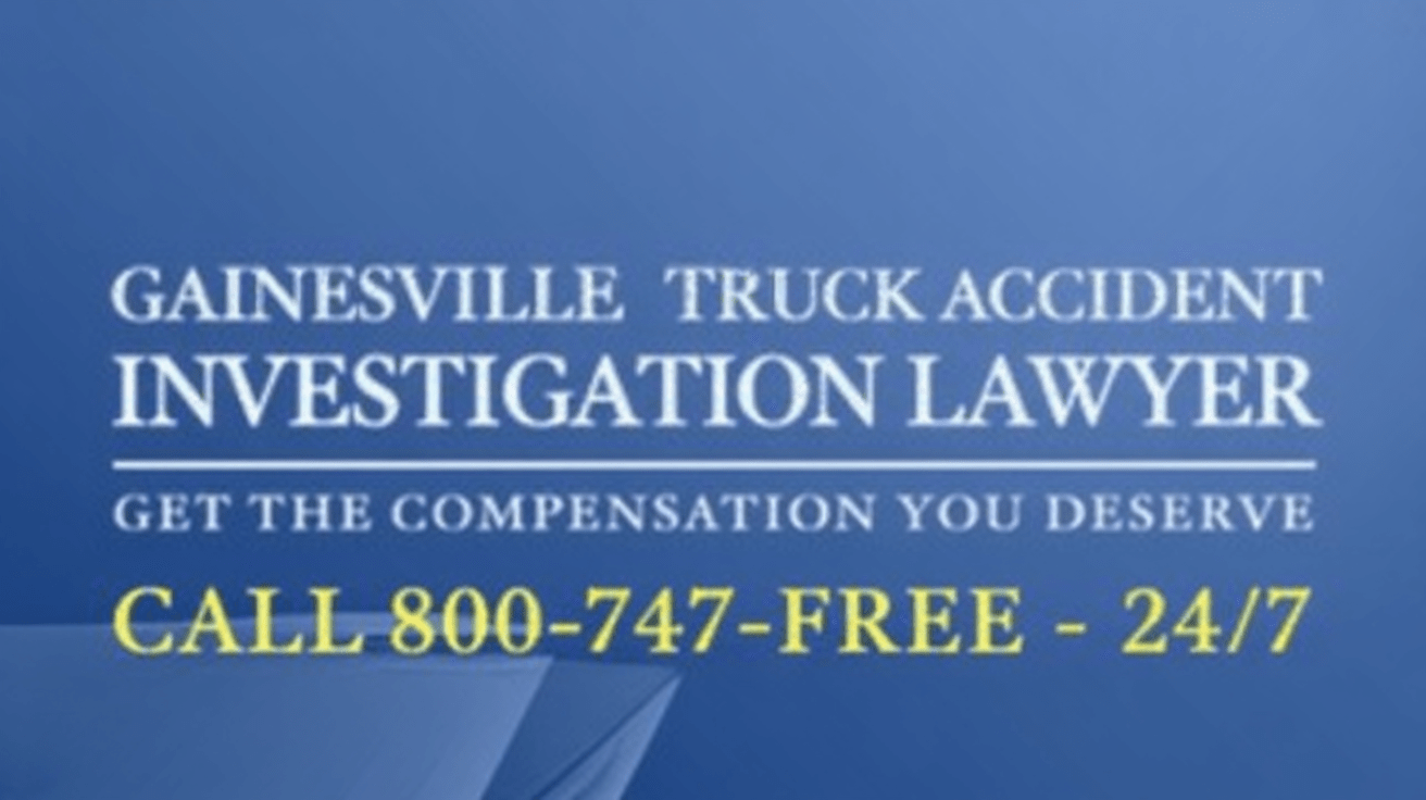 Abogado de Investigación de Accidentes de Camiones en Gainesville