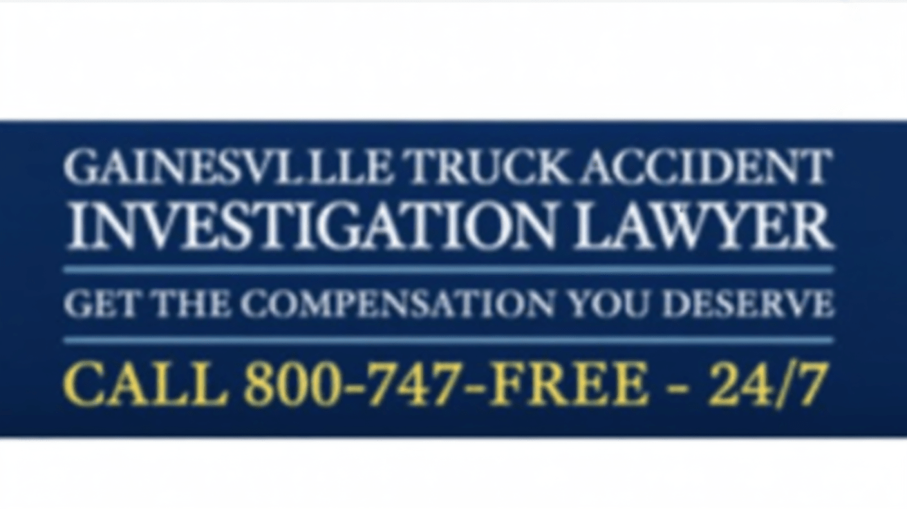 Abogado de Investigación de Accidentes de Camiones en Gainesville
