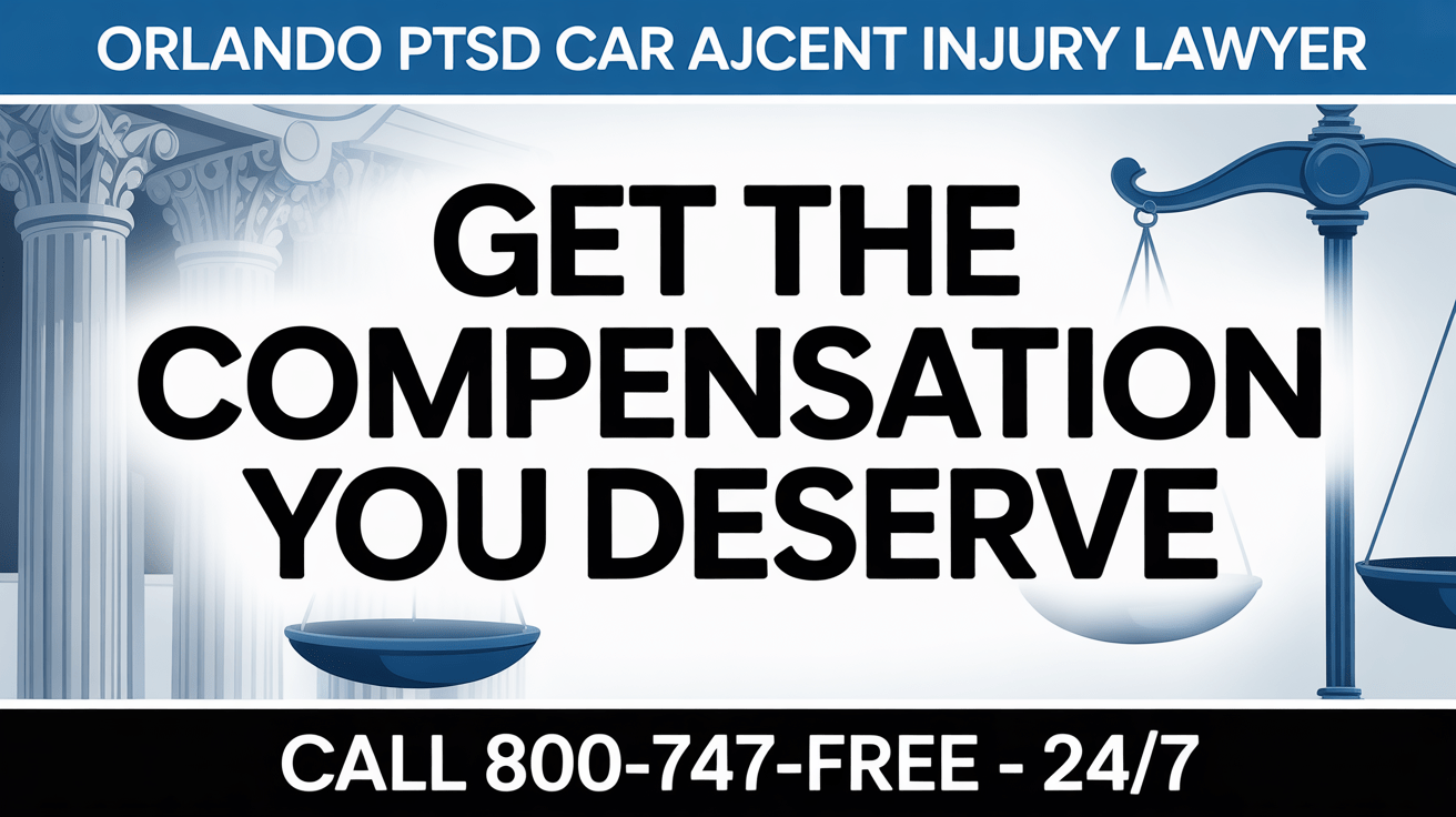 Abogado de Lesiones por Accidentes de Auto PTSD en Orlando