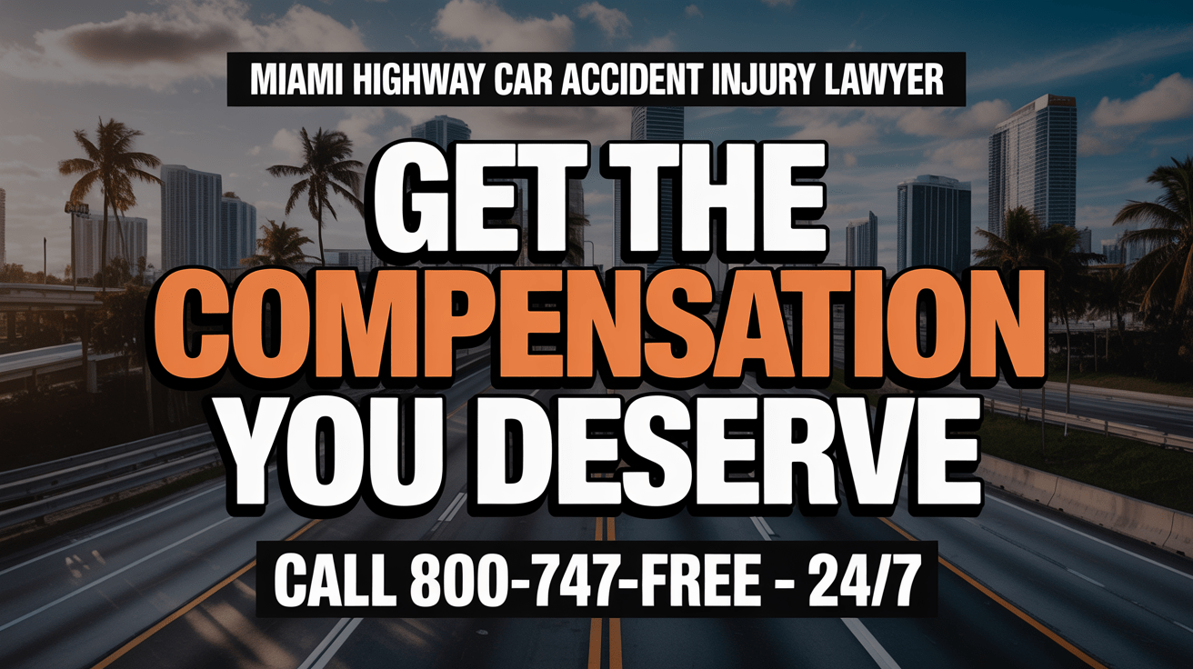 Abogado de lesiones por accidente de automóvil en la autopista de Miami