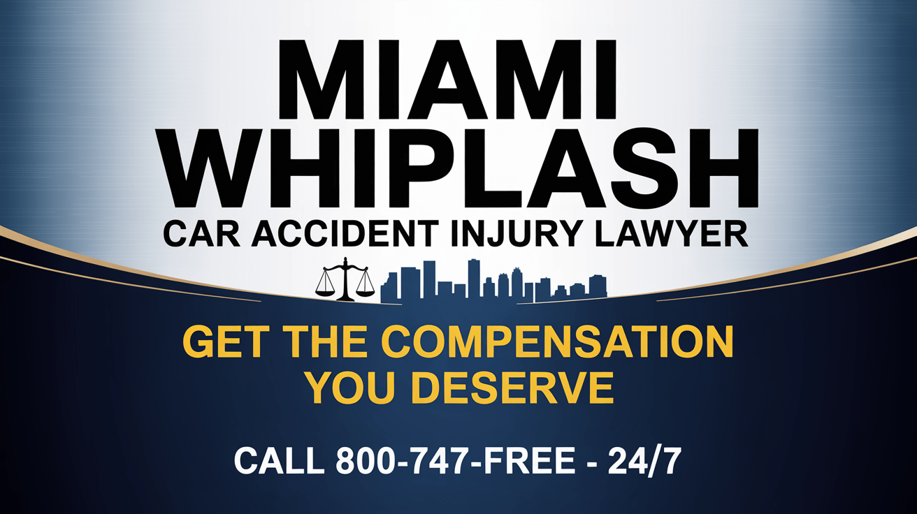 Miami Whiplash Car Accident Injury Lawyer