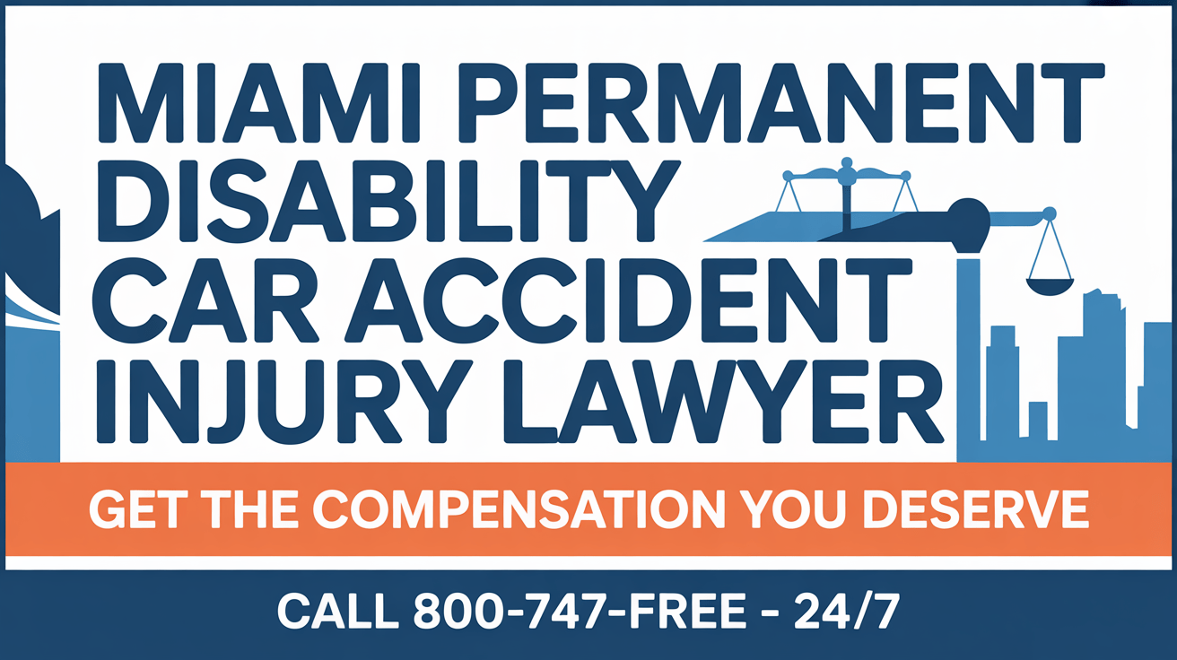 Abogado de lesiones por accidente de automóvil con discapacidad permanente en Miami