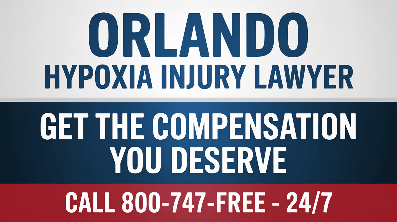 Orlando Hypoxia Injury Lawyer