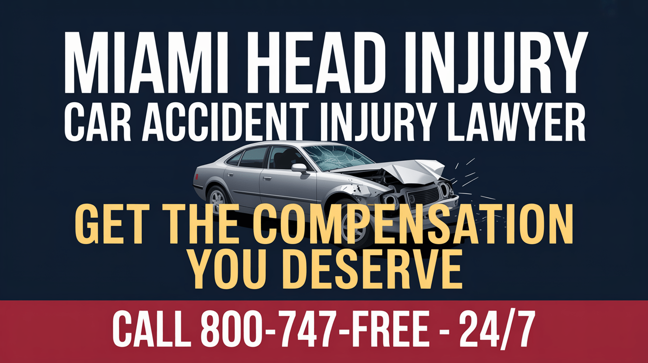 Abogado de lesiones por accidente automovilístico con lesión cerebral en Miami