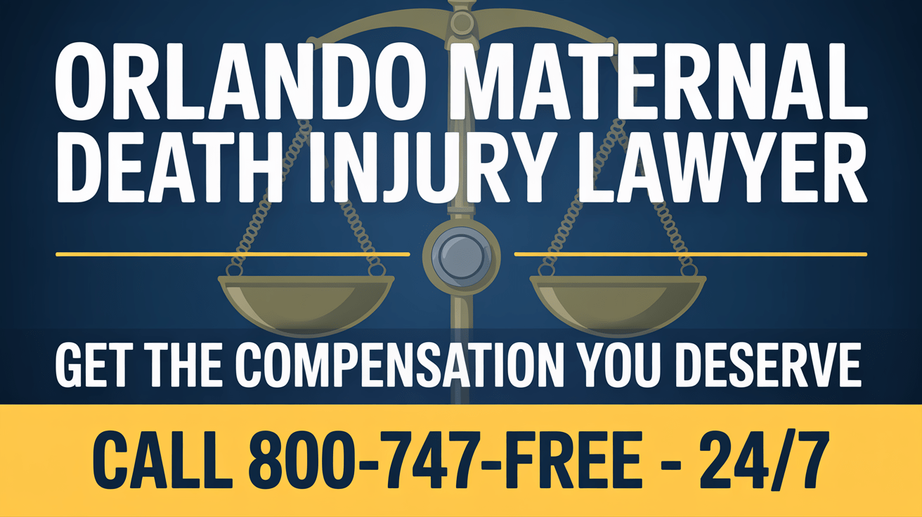 Orlando Maternal Death Injury Lawyer