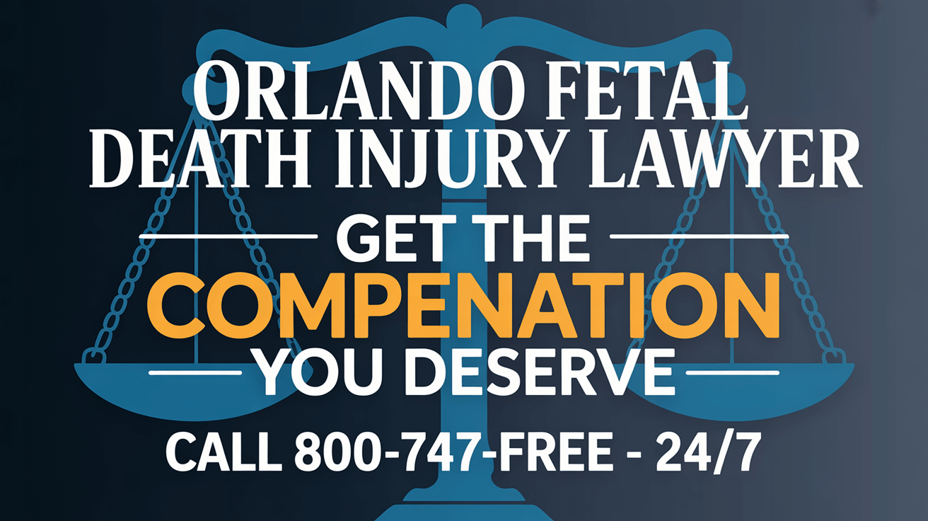Abogado de Lesiones por Muerte Fetal en Orlando